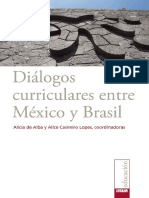 De Alba , Alicia, Alice Casimiro. 2014. Diálogos Curriculares Entre México y Brasil. México. IISUE. 2015