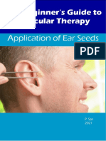 Application of Ear Seeds: The Beginner's Guide To Auricular Therapy