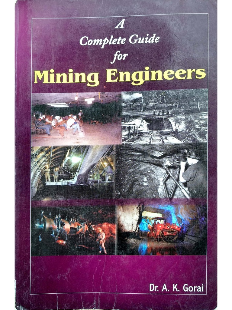 A.K. Gorai Mining Engineering Guide | PDF | Technology & Engineering