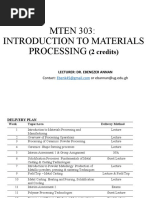 MTEN 303: Introduction To Materials Processing: (2 Credits)