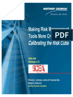 Making Risk Management Tools More Credible:: Calibrating The Risk Cube
