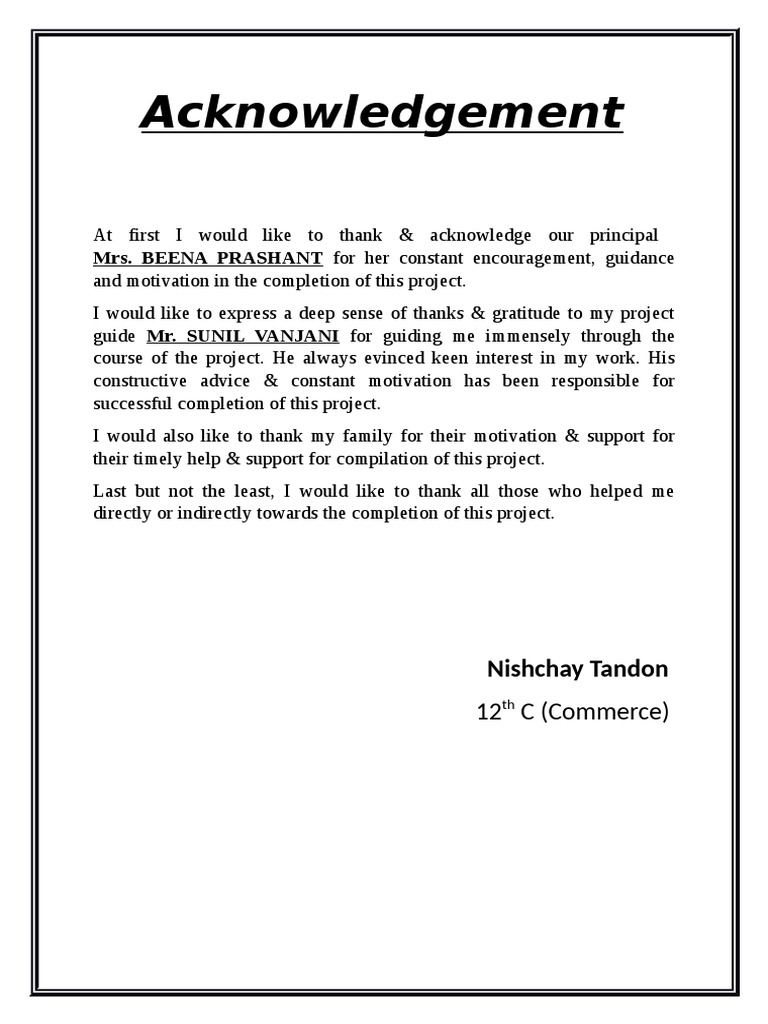 Acknowledgement: Mrs. BEENA PRASHANT For Her Constant Encouragement ...