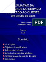 AVALIAÇÃO DA QUALIDADE DO SERVIÇO PRESTADO AO CLIENTE 04.12