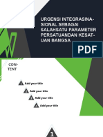 Urgensi Integrasina-Sional Sebagai Salahsatu Parameter Persatuandan Kesat - Uan Bangsa