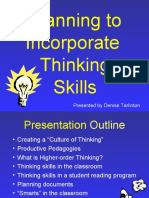 Planning To Incorporate Thinking Skills: Presented by Denise Tarlinton