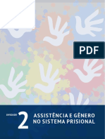 Assistência e gênero no sistema prisional: separação e tratamento diferenciado