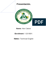 Presentación.: Name: Alex Cabral. Enrollment: 1-20-5691. Matter: Technical English