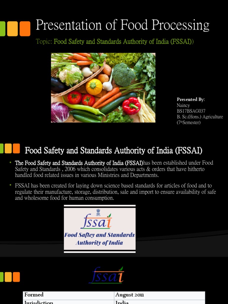 Presentation of Food Processing (FSSAI) PDF Fruit Preserves Foods
