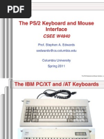 The PS/2 Keyboard and Mouse Interface: CSEE W4840