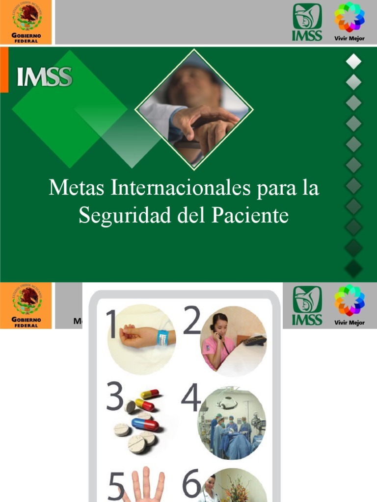 Metas Intrnacionales Todas | PDF | Seguridad del paciente | Electrólito
