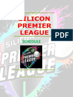 Silicon Premier League: Schedule