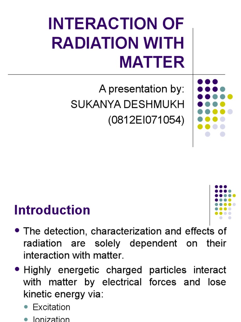 Interaction of Radiation With Matter | PDF | Electromagnetic Radiation ...
