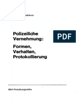 Polizeiliche Vernehmung: Formen, Verhalten, Protokollierung: Jürgen Banscherus
