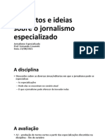 Aula 1 - Conceitos e Ideias Sobre o Jornalismo Especializado