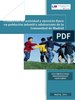 Promoción de Actividad y Ejercicio Físico en Población Infantil y Adolescente de La Comunidad de Madrid