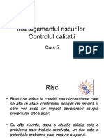 Managementul Riscurilor Controlul Calitatii C5