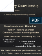 Statutory Guardianship: - Powers and Duties