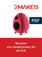 Reussir Vos Impressions 3d en PLA 2018