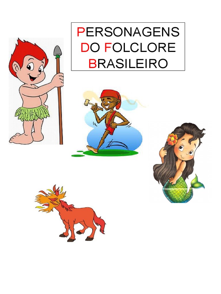 Quais São Os Personagens Do Folclore Brasileiro – RLBGMS