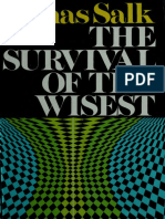 The Survival of the Wisest by Jonas Salk 