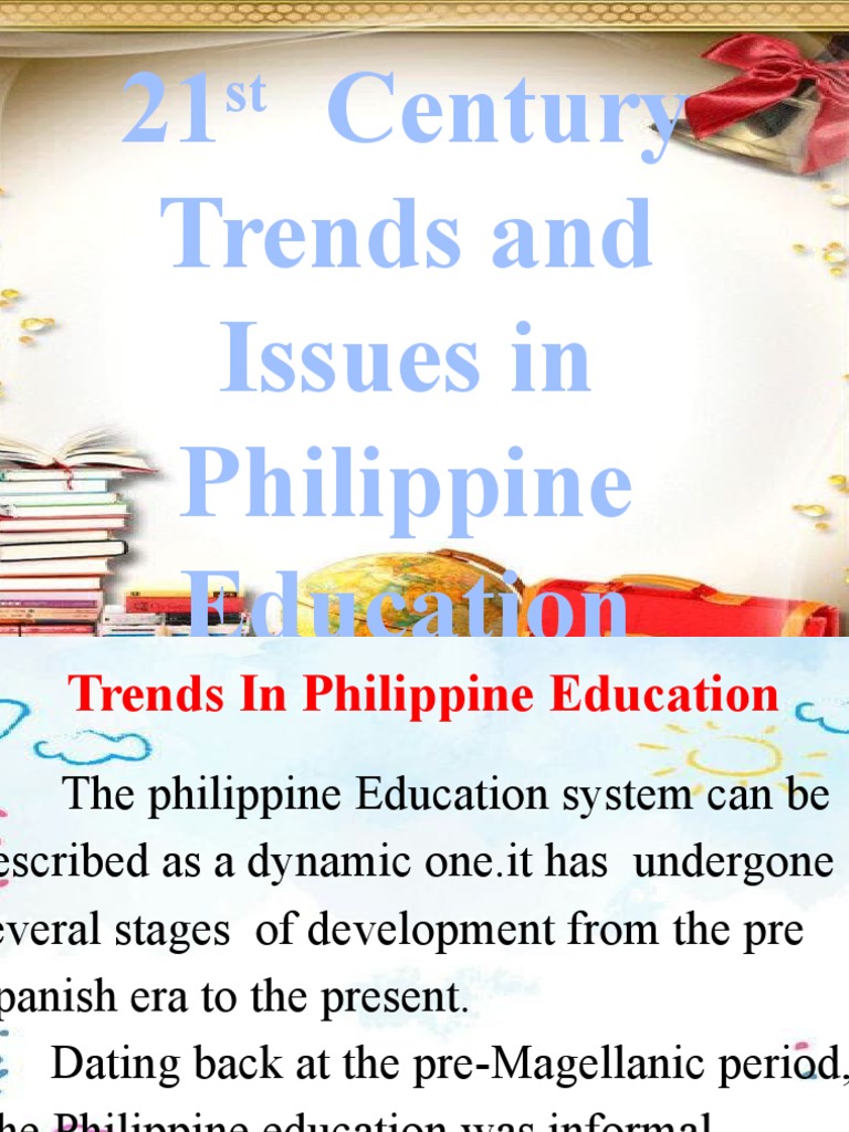 21st Century Trends in Philippine Education | PDF | Educational ...