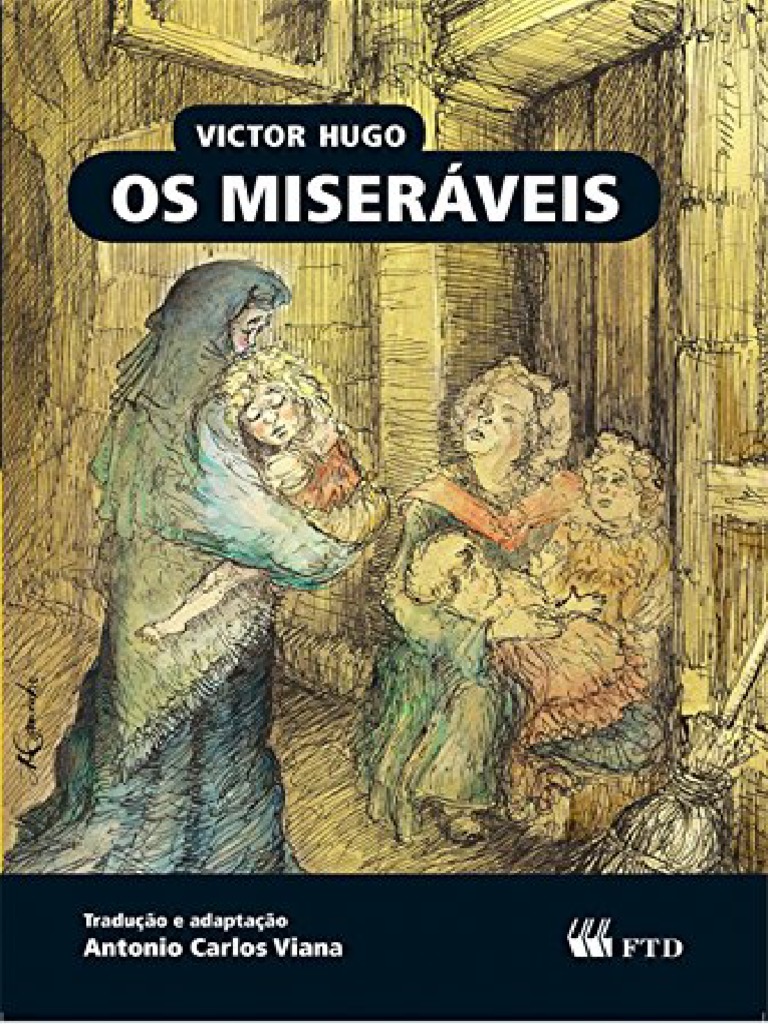 Resumo Os Miseraveis Victor Hugo Antonio Carlos Viana | PDF
