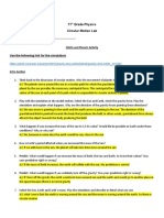 Name of The Student: Date: - : 11 Grade Physics Circular Motion Lab