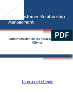 CRM: Customer Relationship Management: Administración de Las Relaciones Con El Cliente