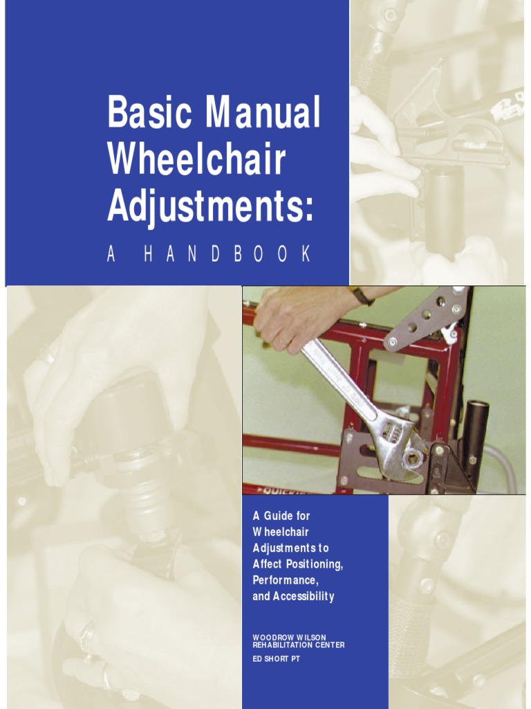 Basic Manual Wheelchair Adjustments A Handbook PDF Wheelchair