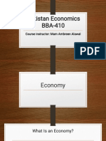 Pakistan Economics BBA-410: Course Instructor: Mam Ambreen Alawal