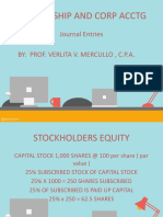 Partnership and Corp Acctg: Journal Entries By: Prof. Verlita V. Mercullo, C.P.A