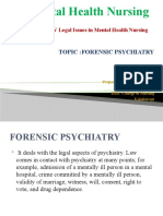 Mental Health Nursing: Topic:Forensic Psychiatry