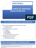 Present Ud 2 La Venta de Servicios, Características