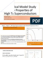 Theoretical Model Study of Some Properties of High T Superconductors