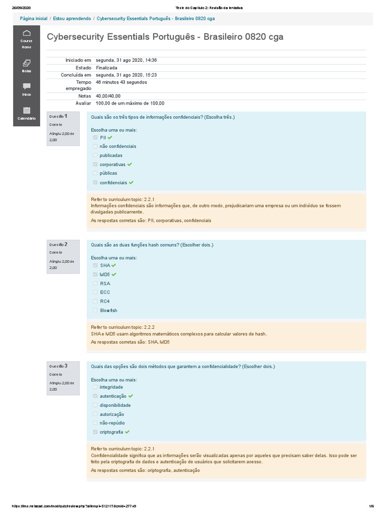 TESTE 2.pdf - 10/05/2020 Teste do Capítulo 2: Cybersecurity Essentials  Teste do Capítulo 2 Entrega Sem prazo Pontos 40 Tentativas permitidas Sem