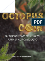 OCTOPUS COIN O Ecossistema de Tokens Para o Agronegócio! V1.1a