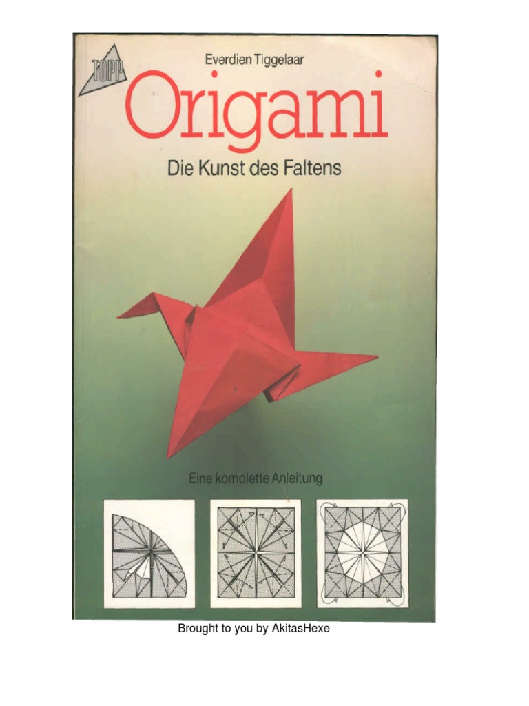 Everdien Tiggelaar Origami Die Kunst Des Faltens