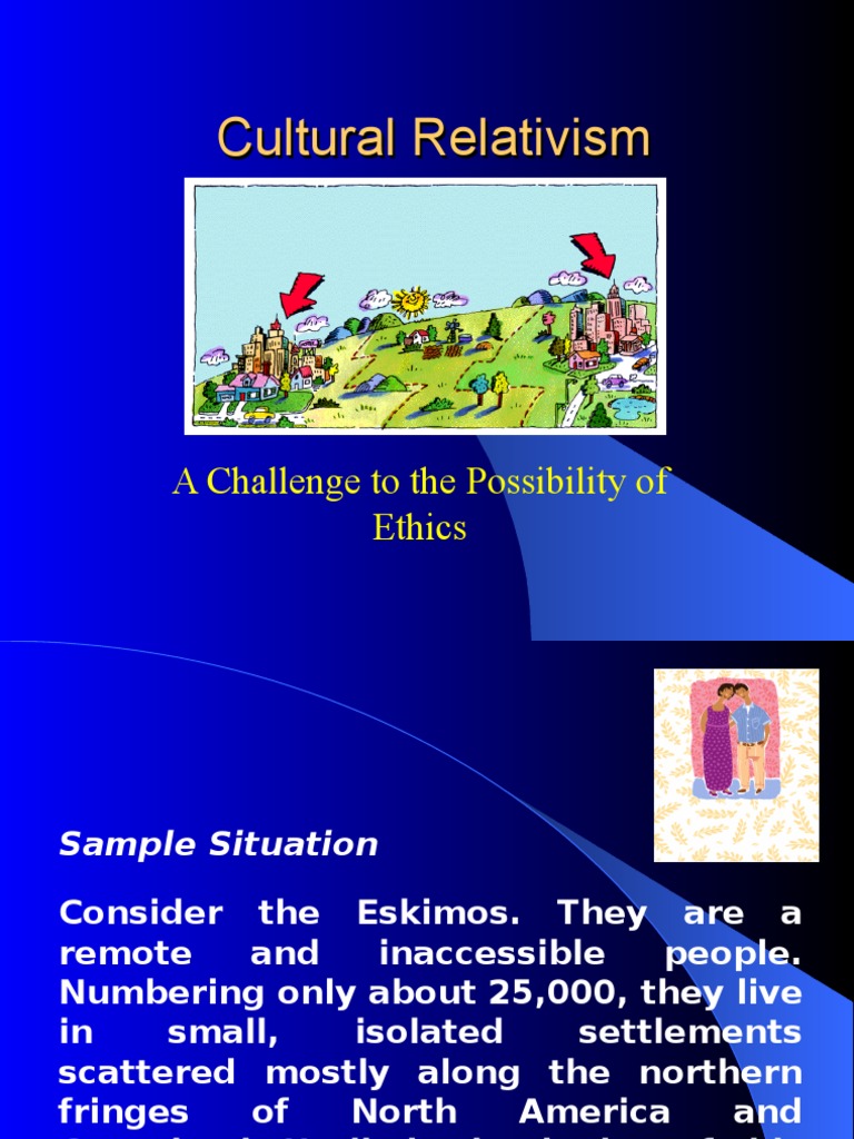case study about cultural relativism
