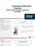 Normas Internacionales de Información Financiera: Unidad: Estados Financieros Separados y Consolidados