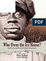 Who Owns The Ice House Eight Life-1