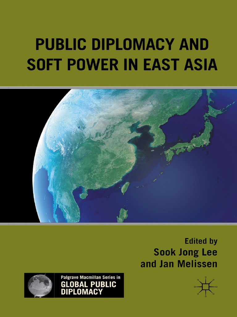 (Palgrave Macmillan Series in Global Public Diplomacy) Sook Jong Lee