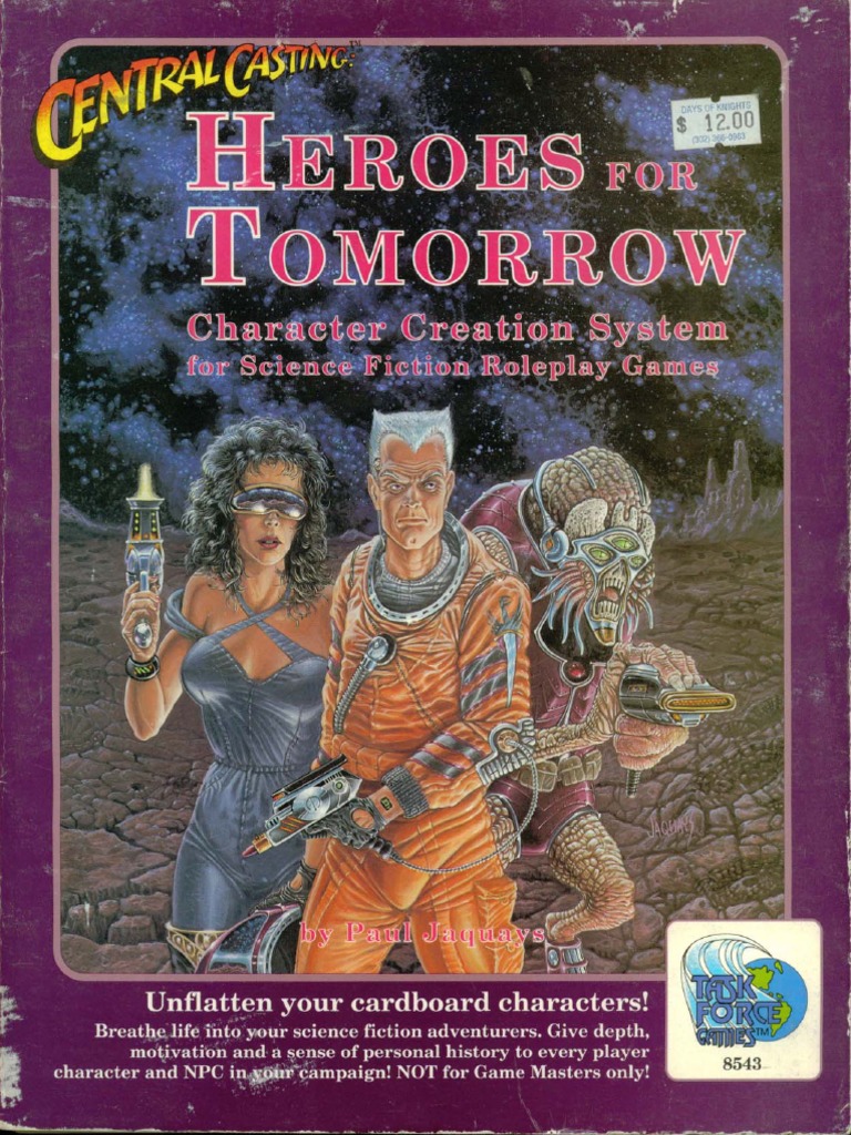 Central Casting Heroes For Tomorrow | PDF