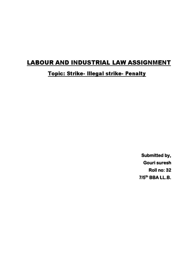 Labour and Industrial Law Assignment PDF Strike Action Lockout