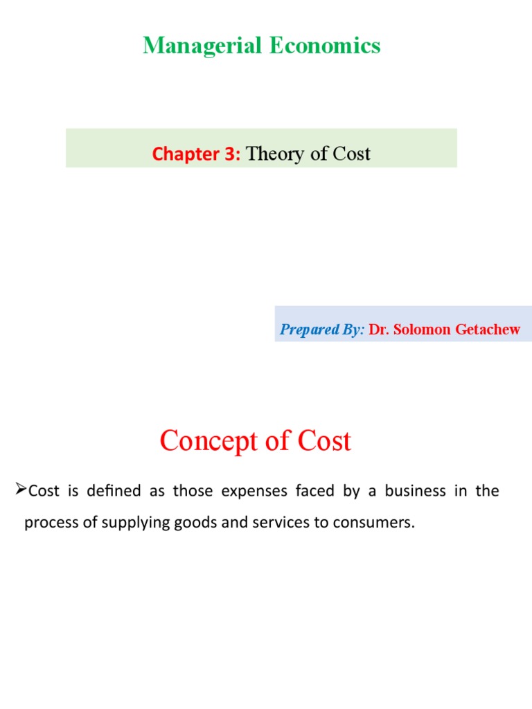 Theory of Cost in Managerial Economics | PDF | Long Run And Short Run ...