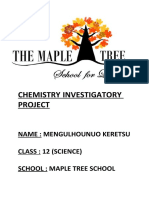 Chemistry Investigatory Project: Name: Mengulhounuo Keretsu Class: 12 (Science) School: Maple Tree School