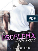 L.A. Cotton - 01 - O Problema Com Você (Oficial)