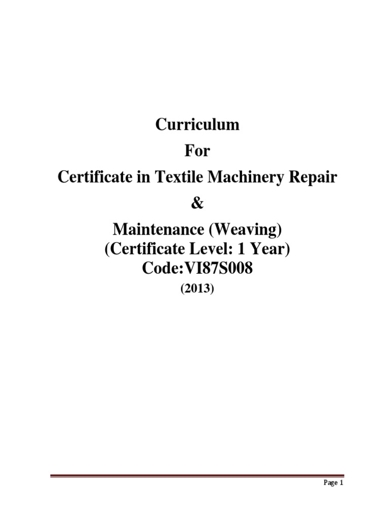 Curriculum For Certificate in Textile Machinery Repair & Maintenance