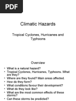 Climatic Hazards: Tropical Cyclones, Hurricanes and Typhoons