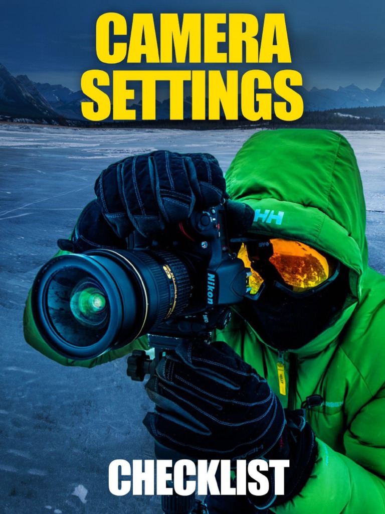 Camera Settings Checklist PDF Shutter Speed Exposure (Photography)