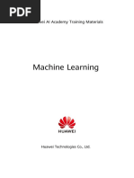 Machine Learning: Huawei AI Academy Training Materials